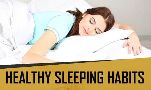 Healthy Sleeping Habits