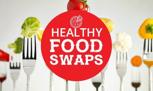 Healthy food swaps