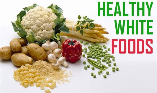 Healthy white foods