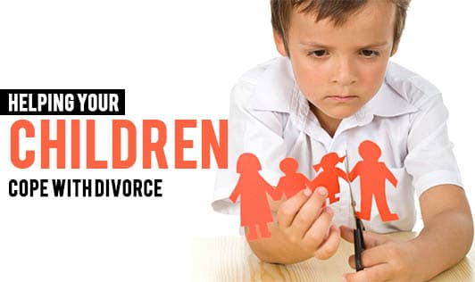 Helping Your Children Cope With Divorce