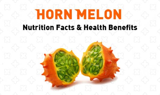 Horn Melon: Nutrition Facts & Health Benefits