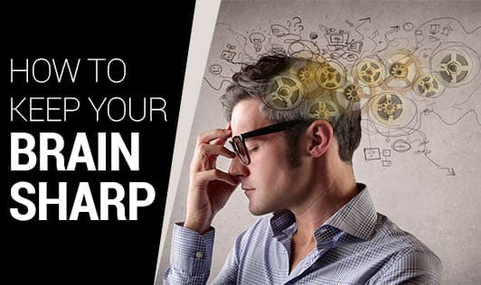 How to keep your brain sharp