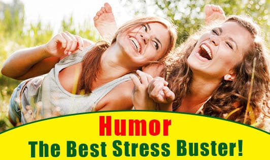 Humor: The Best Stress Buster!