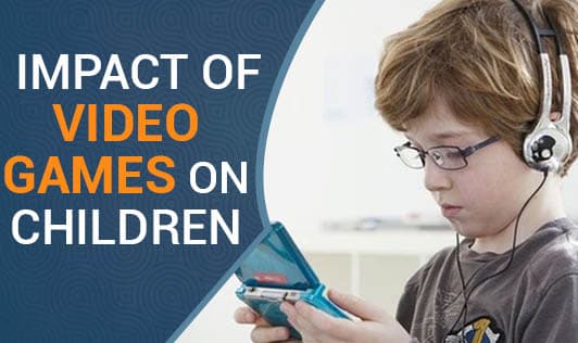 Impact Of Video Games On Children