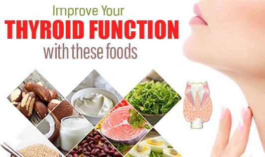 Improve Your Thyroid Function with These Foods