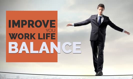 Improve your work-life balance