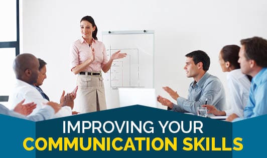 Improving your Communication Skills