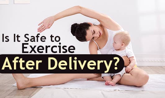Is It Safe to Exercise After Delivery?