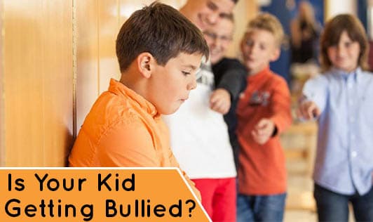 Is Your Kid Getting Bullied?