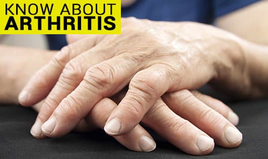 Know About Arthritis