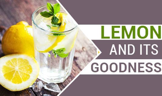 Lemon and its Goodness!