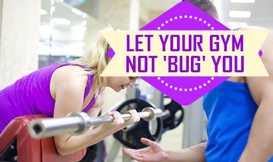 Let Your Gym Not 'Bug' You| Gym Hygiene Tips