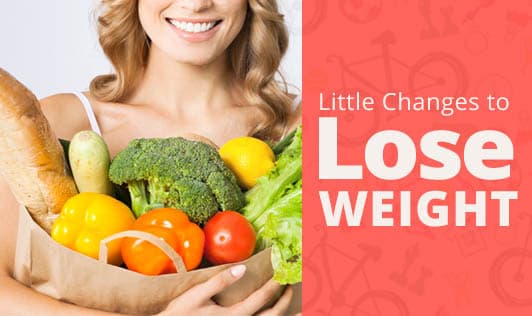 Little Changes to Lose Weight 
