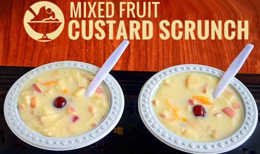 Mixed Fruit Custard Scrunch
