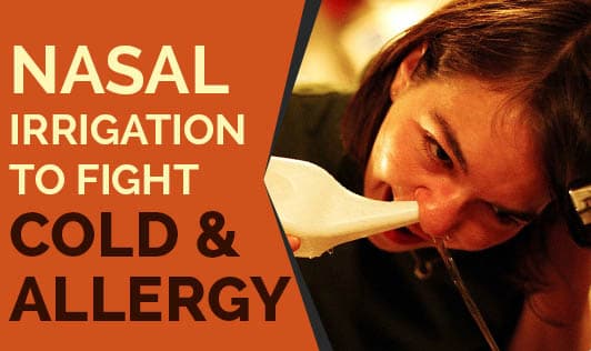 Nasal Irrigation To Fight Cold & Allergy