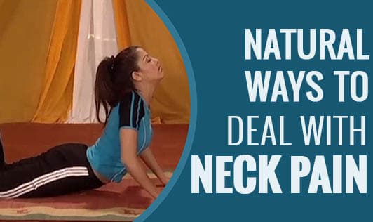Natural ways to deal with neck pain!
