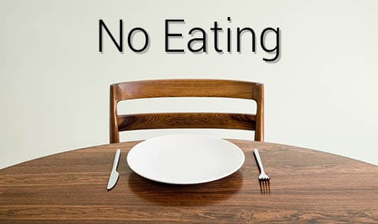 No Eating