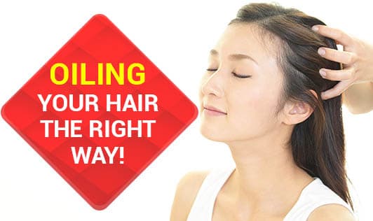 Oiling Your Hair the Right Way!