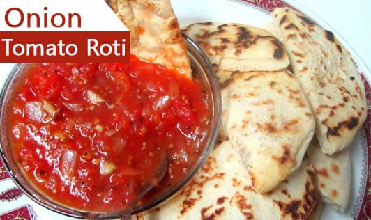 Onion Tomato Roti