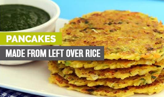 Pancakes made from Left over Rice