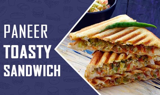 Paneer Toasty Sandwich