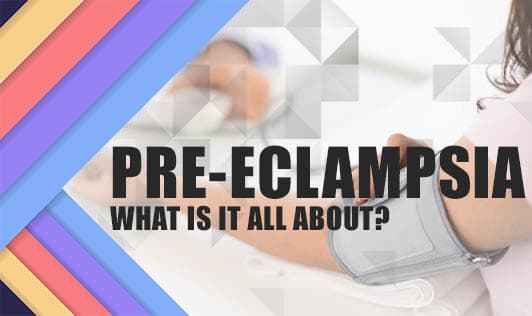 Pre-eclampsia: What is it all about?