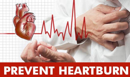 Prevent Heartburn