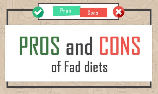 Pros & Cons of Fad Diets