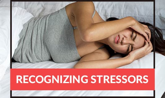 Recognizing Stressors