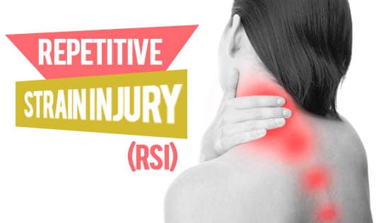 Repetitive Strain Injury (RSI)