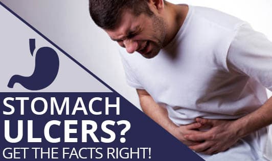 STOMACH ULCERS? GET THE FACTS RIGHT!