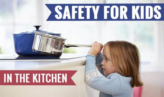 Safety for Kids in the Kitchen