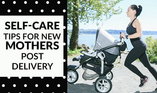 Self-care tips for new mothers post-delivery