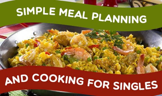 Simple Meal Planning and Cooking for Singles