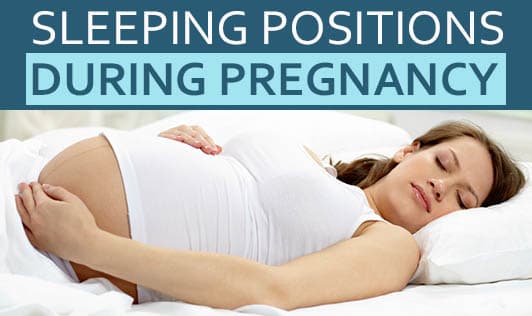  Sleeping Positions during Pregnancy
