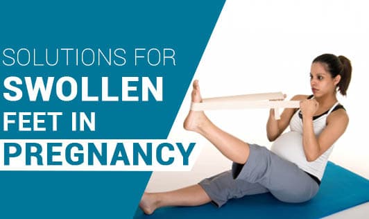 Solutions For Swollen Feet in Pregnancy!