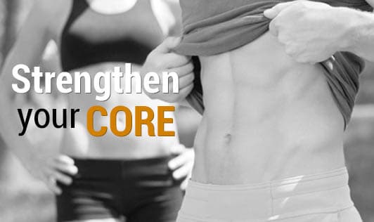 Strengthen Your Core