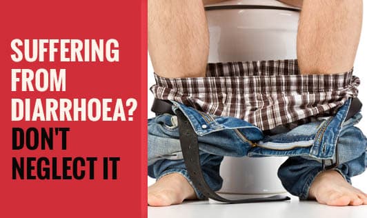 Suffering from Diarrhea? Don't Neglect It...