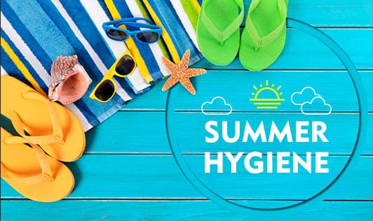 Summer Hygiene