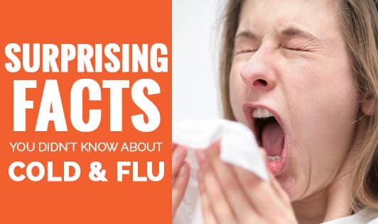 Surprising Facts You didn't know about Cold and Flu