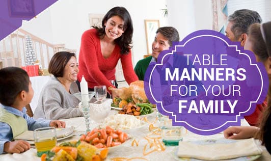 Table Manners For Your Family