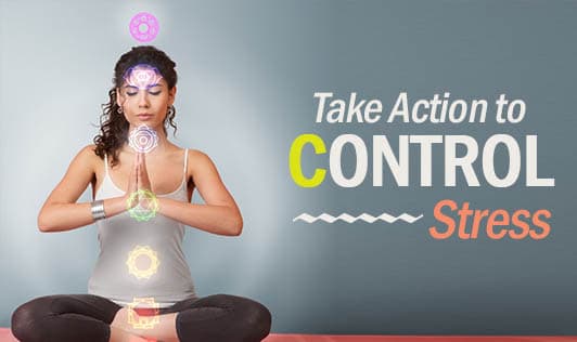 Take Action to Control Stress