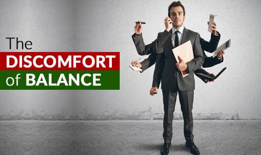 The discomfort of balance