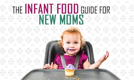 The infant food guide for new moms
