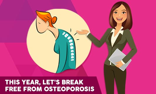 This year, let's break free from osteoporosis