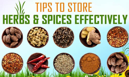 Tips to Store Herbs & Spices Effectively