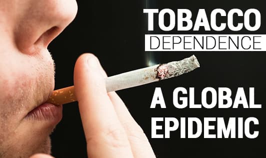 Tobacco Dependence: A Global Epidemic