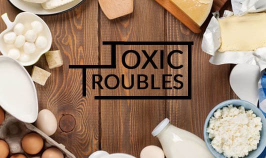 Toxic Troubles
