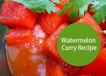 Watermelon Curry Recipe