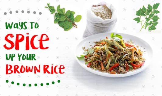 Ways To Spice Up Your Brown Rice